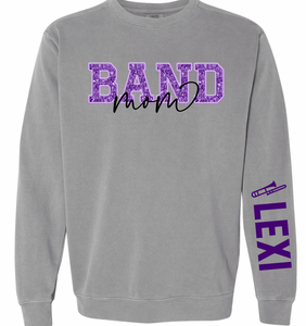 CUSTOM BAND MOM SWEATSHIRT